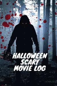 bokomslag Halloween Scary Movie Log