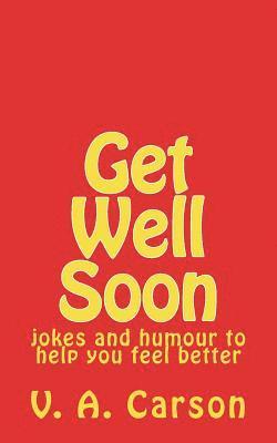 Get Well Soon 1