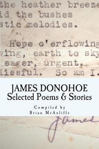 bokomslag JAMES DONOHOE Selected Poems & Stories