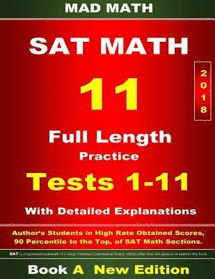 bokomslag 2018 New SAT Math Tests 01-11 Book A