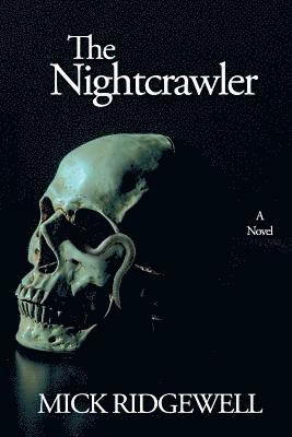 The Nightcrawler 1