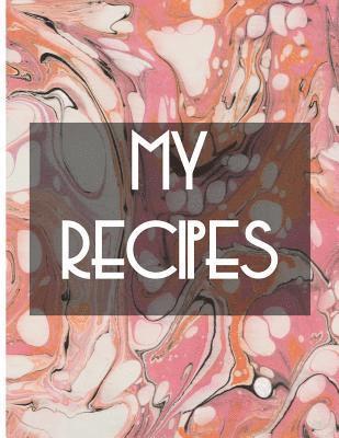 bokomslag My Recipes: Pink water marbling cover, 64 pages, glossy