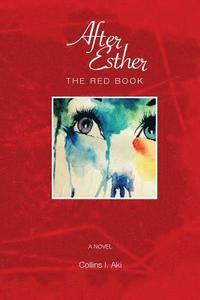 bokomslag After Esther: The Red Book