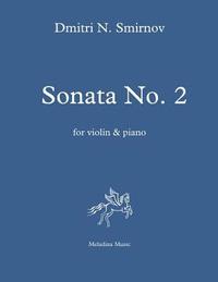bokomslag Sonata No. 2 for Violin and Piano: Score and Part