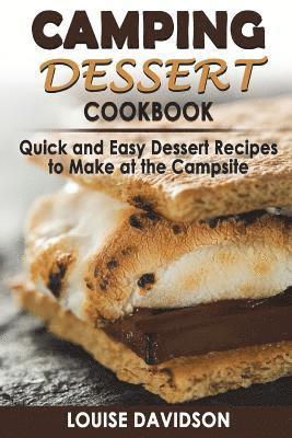 Camping Dessert Cookbook 1