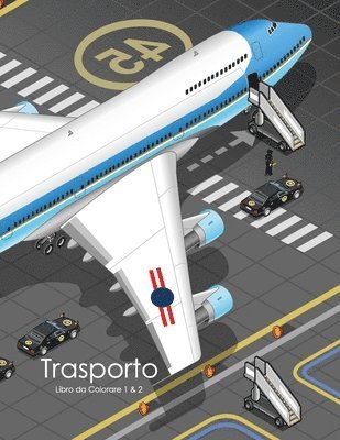 bokomslag Trasporto Libro da Colorare 1 & 2