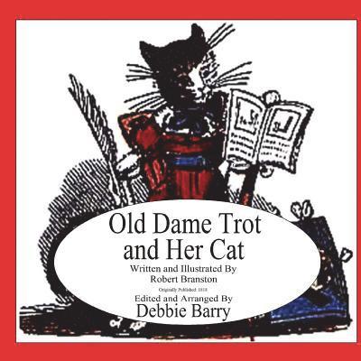 Robert Branston, Debbie Barry - Old Dame Trot and Her Cat, Häftad