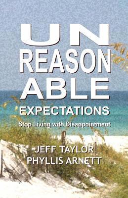 Unreasonable Expectations 1