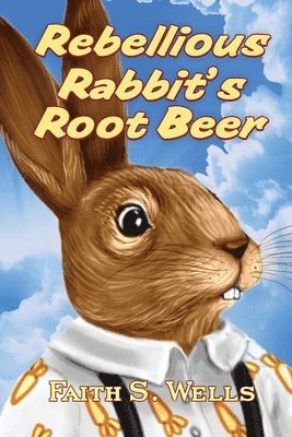 Rebellious Rabbit's Root Beer 1