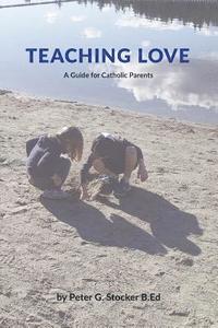 bokomslag Teaching Love