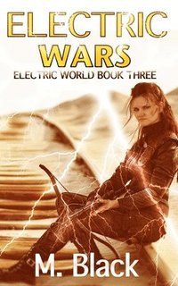 bokomslag Electric Wars
