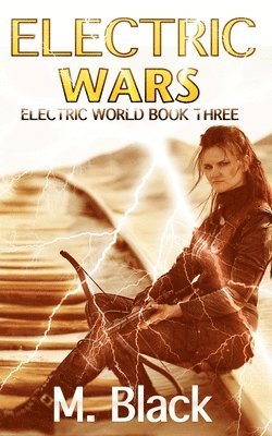 Electric Wars
