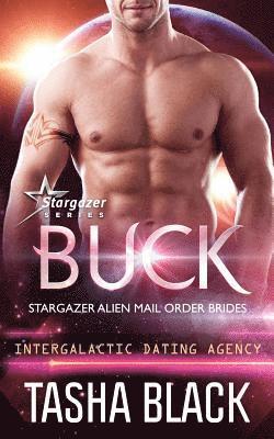 bokomslag Buck: Stargazer Alien Mail Order Brides #11