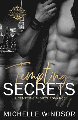 Tempting Secrets: A Tempting Nights Romance