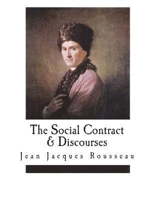 Ernest Rhys - The Social Contract & Discourses, Häftad