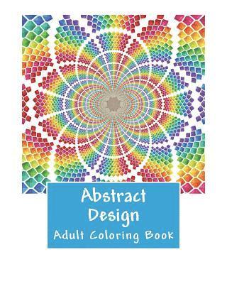 Abstract Design Adult Coloring Book 1