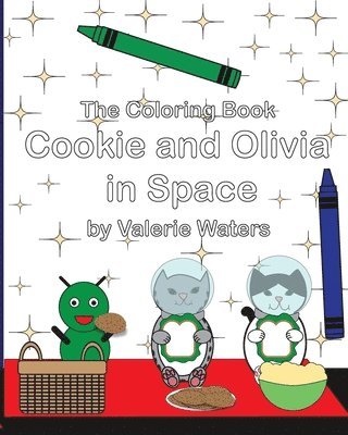 bokomslag The Coloring Book: Cookie and Olivia in Space