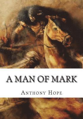 A Man of Mark 1