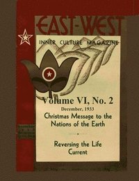 bokomslag Volume VI, No. 2: December, 1933: East-West: A New Look at Old Issues