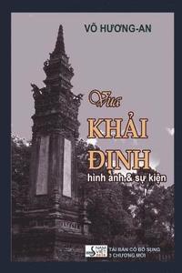bokomslag Vua Khai Dinh: Hinh Anh & Su Kien
