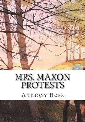 bokomslag Mrs. Maxon Protests