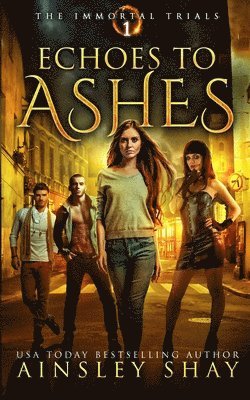 Echoes to Ashes 1