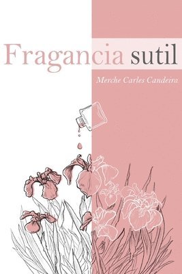 Fragancia sutil 1