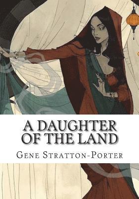 A Daughter of the Land 1