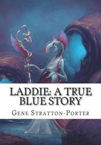 bokomslag Laddie: A True Blue Story