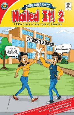 Nailed It! 2: 7 Easy Steps to Nail Your UC Prompts 1