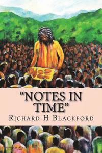 bokomslag "Notes in Time": Excerpts of Gems from The Artful Blogger