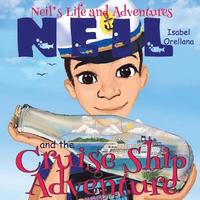 bokomslag Neil and the Cruise Ship Adventure: A story about kindness and empathy