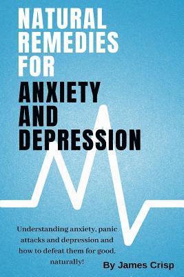 Natural Remedies for Anxiety and Depression 1