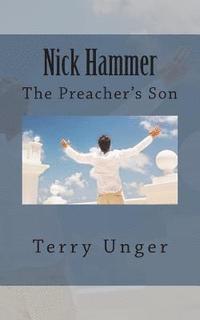 bokomslag Nick Hammer: The Preacher's Son