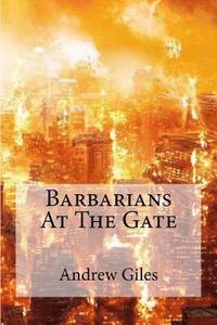 bokomslag Barbarians at the Gate