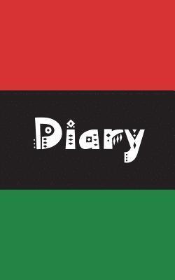 bokomslag Diary: Pan-African flag cover & pretty script font, 100 pages, 5'x8', glossy