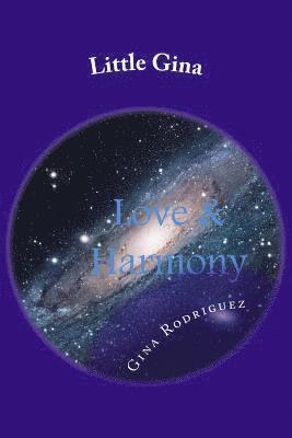 Little Gina: Love & Harmony 1