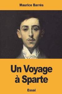 bokomslag Un Voyage à Sparte