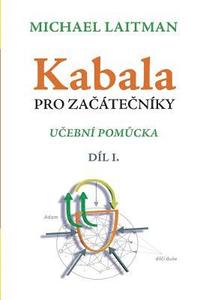 bokomslag Kabala pro za&#269;áte&#269;níky: U&#269;ební Pom&#367;cka