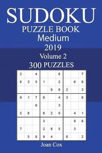 bokomslag 300 Medium Sudoku Puzzle Book 2019