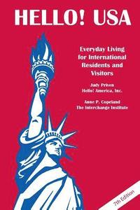 bokomslag Hello! USA: Everyday Living for International Residents and Visitors