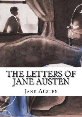 The Letters of Jane Austen 1