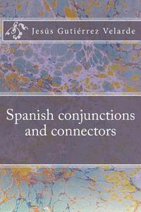 bokomslag Spanish conjunctions and connectors