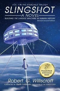bokomslag Slingshot: Building the largest Machine in Human History