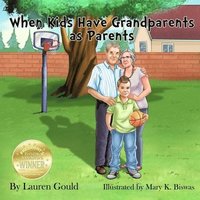 bokomslag When Kids Have Grandparents As Parents