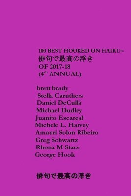 100 Best Hooked On Haiku (2017-18) (4th Annual) 1