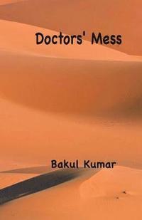 bokomslag Doctors' Mess