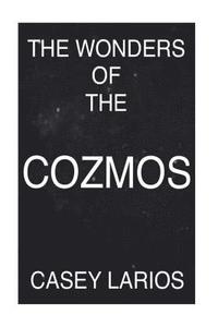 bokomslag The Wonders Of The Cozmos