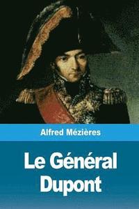 bokomslag Le Général Dupont