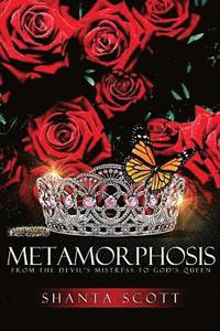 bokomslag Metamorphosis: From the Devil's Mistress to God's Queen